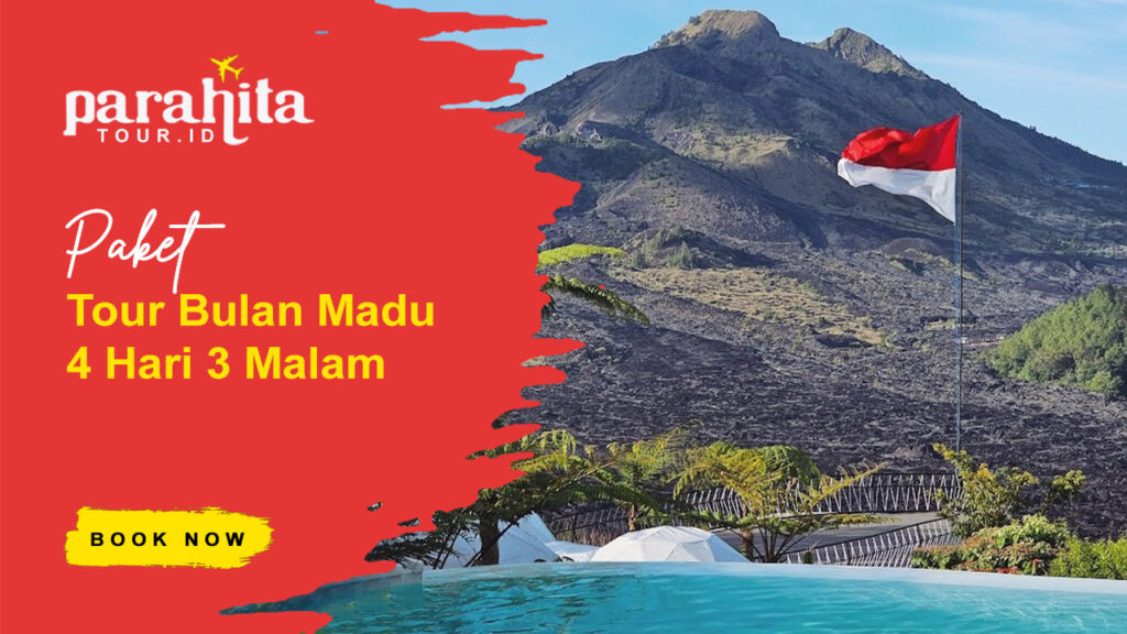 Bulan Madu 4 Hari 3 Malam