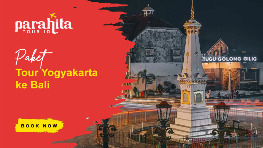 Paket Tour Jogja Bali