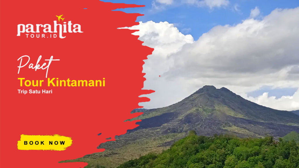 Paket Tour Kintamani