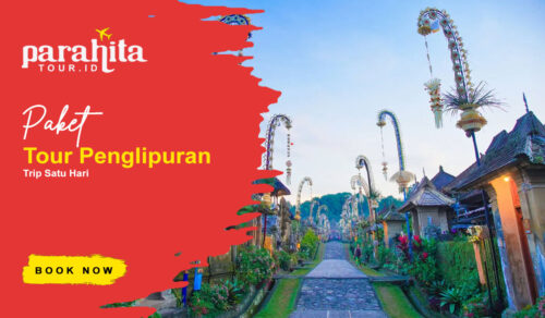 Paket Tour Penglipuran