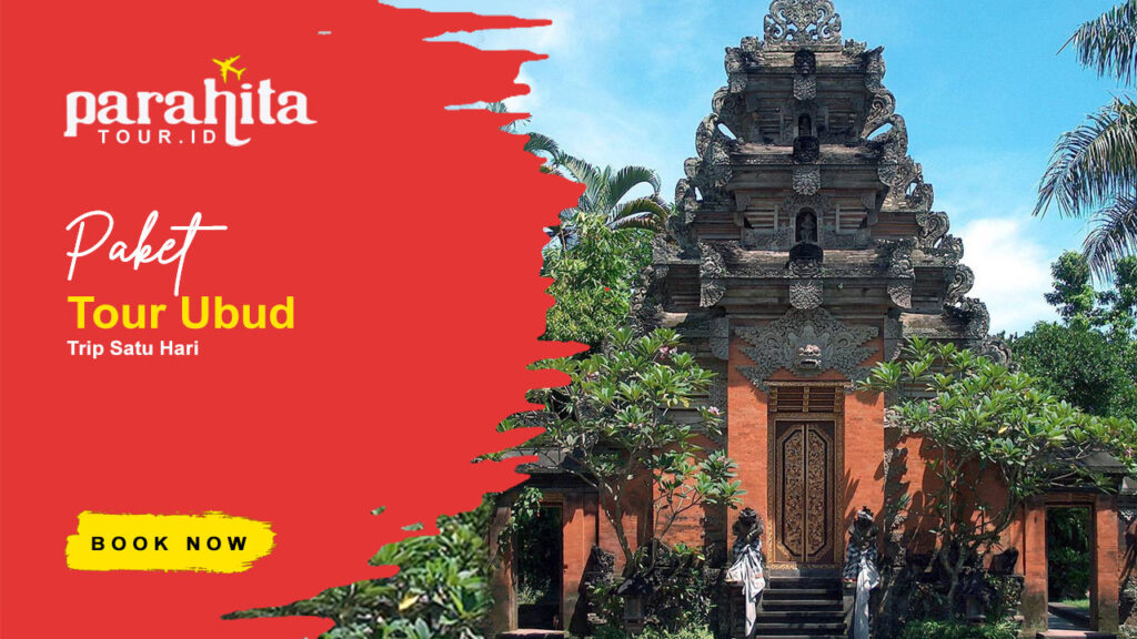 Paket Tour Ubud